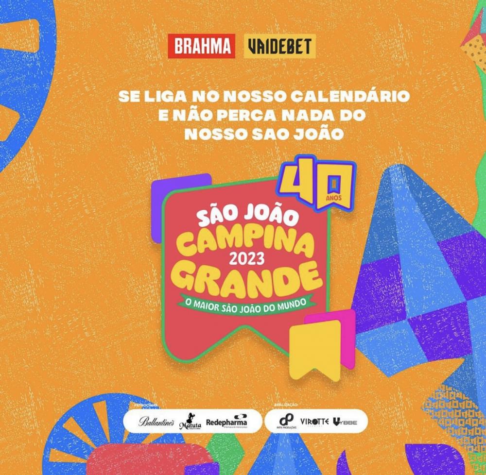 Confira a programação oficial do São João de Campina Grande que acontece de  01 de Junho