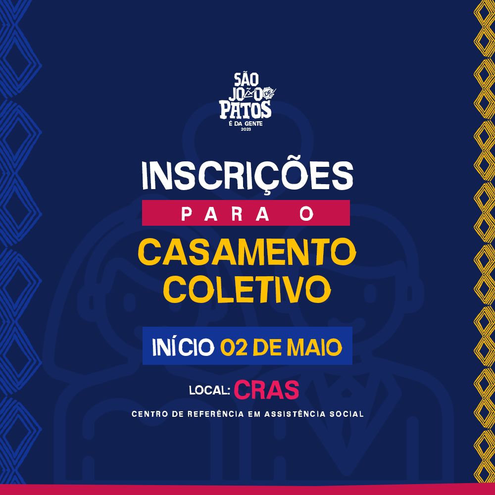 São João 2023: Prefeitura de Patos abre inscrições para o Casamento Coletivo 2023 no próximo dia 02 de maio