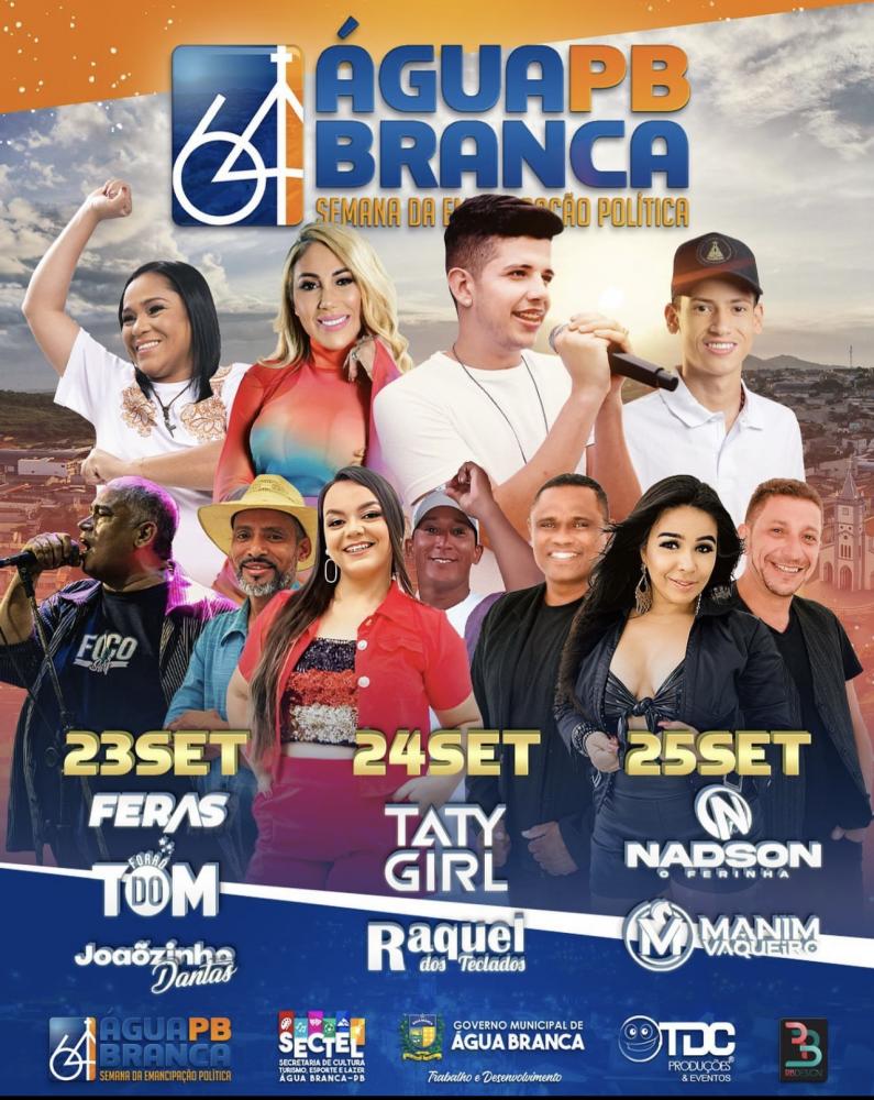 Água Branca irá comemorar 64 anos de emancipação política com shows de Taty Girl, Nadson O Ferinha, Manim Vaqueiro e muito mais. Confira ! 