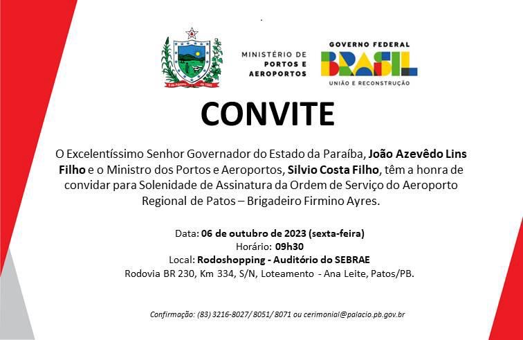 Hugo Motta convida população para assinatura da ordem de serviço do Aeroporto de Patos com a presença do Ministro Silvio Costa Filho e do Governador João