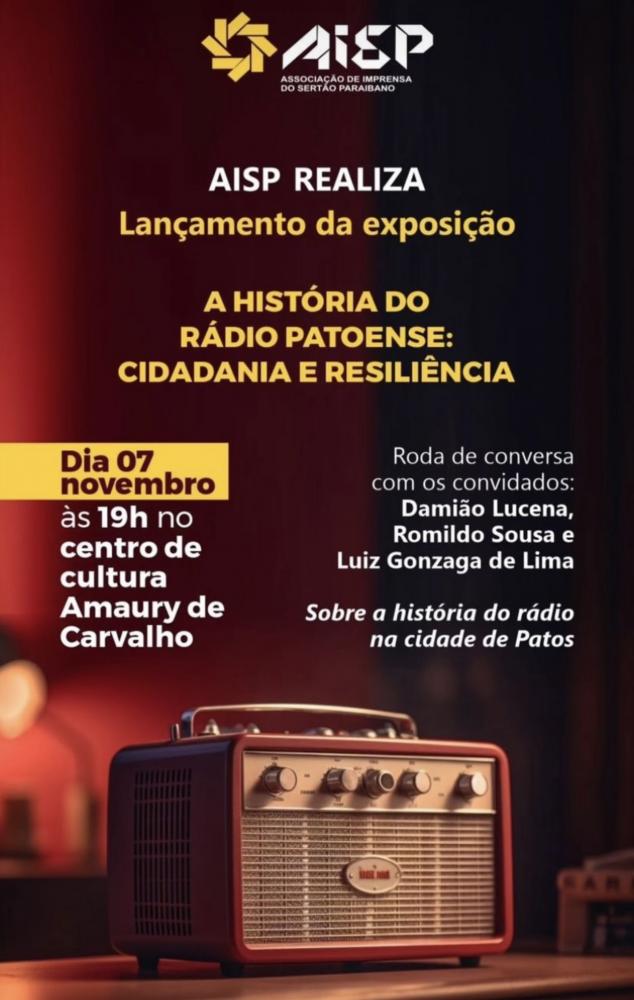 AISP realizará exposição sobre a “História do Rádio Patoense: Cidadania e Resiliência”. Confira! 