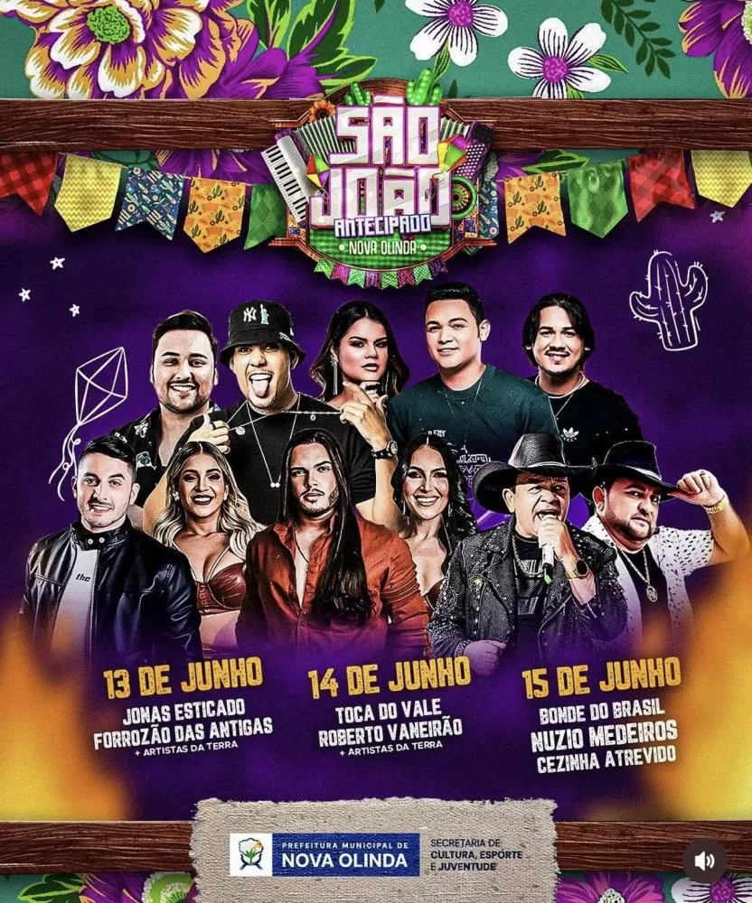 São João Antecipado de Nova Olinda-PB terá shows de Jonas Esticado, Toca do Vale, Bonde do Brasil e muito mais. Confira !