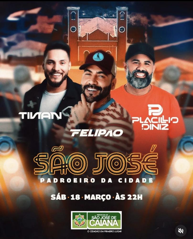  Festa do Padroeiro de São José de Caiana terá shows de Tinan, Placilio Diniz e Felipão 