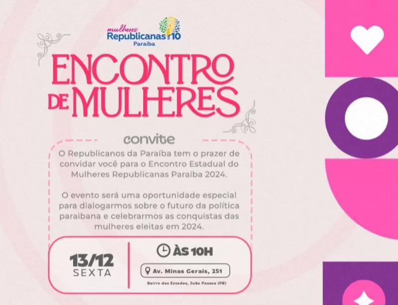 Republicanos da Paraíba promove Encontro Estadual do Mulheres Republicanas 2024