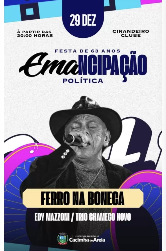 Apresentações Culturais, Shows no Cirandeiro Clube e Bolo Festivo, para comemorar o aniversário de Cacimba de Areia-PB